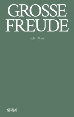 Große Freude (eBook, ePUB) - Piper, John