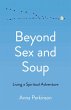 Beyond Sex and Soup (eBook, ePUB) - Bild 1