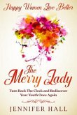 Happy Women Live Better (eBook, ePUB) Happy Women Live Better (eBook, ePUB)