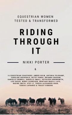 Riding Through It (eBook, ePUB) - Porter, Nikki