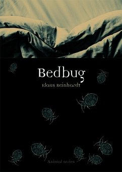 Bedbug (eBook, ePUB) - Klaus Reinhardt, Reinhardt