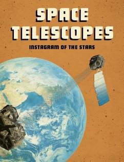 Space Telescopes (eBook, ePUB) - Langley, Andrew Space Telescopes (eBook, ePUB) - Langley, Andrew