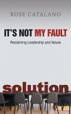 It's Not My Fault (eBook, ePUB)