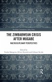 The Zimbabwean Crisis after Mugabe (eBook, ePUB)