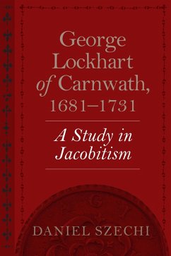 Cover George Lockhart of Carnwath, 1681-1731 (eBook, ePUB)