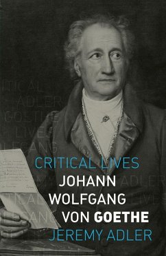 Johann Wolfgang von Goethe (eBook, ePUB) - Jeremy Adler, Adler