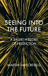 Seeing into the Future (eBook, ePUB) - Bild 1