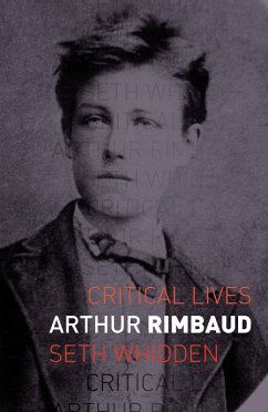 Arthur Rimbaud (eBook, ePUB) - Seth Whidden, Whidden