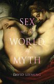 Sex in the World of Myth (eBook, ePUB)