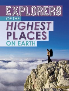 Explorers of the Highest Places on Earth (eBook, ePUB) - Mavrikis, Peter