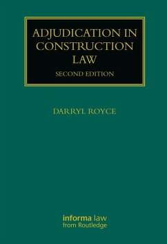 Adjudication in Construction Law (eBook, PDF) - Royce, Darryl