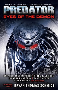 Predator - Predator: Eyes of the Demon (eBook, ePUB) - Schmidt, Bryan Thomas