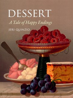 Dessert (eBook, ePUB) - Jeri Quinzio, Quinzio
