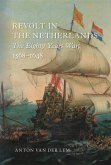 Revolt in the Netherlands (eBook, ePUB)