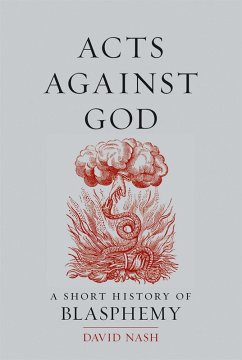 Acts Against God (eBook, ePUB) - David Nash, Nash