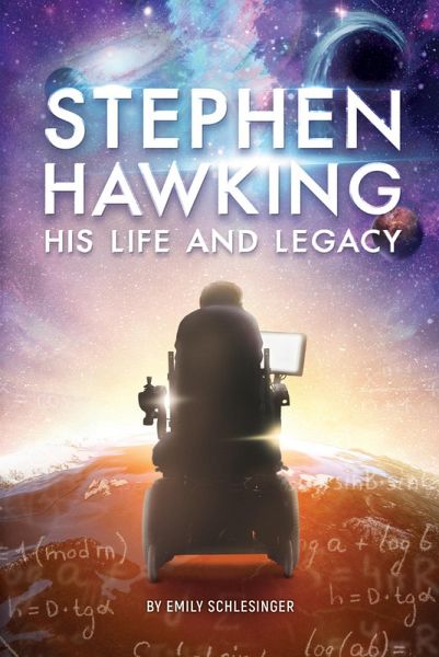 Stephen Hawking His Life and Legacy (eBook, ePUB)