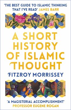 A Short History of Islamic Thought - Morrissey, Fitzroy