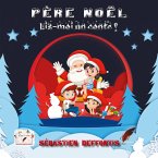 Père Noël Lis-moi un conte !