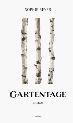 Gartentage - Reyer, Sophie