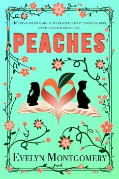 Peaches (eBook, ePUB) - Montgomery, Evelyn