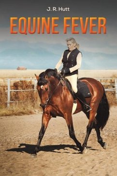 Equine Fever - Hutt, J. R.