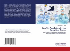 Conflict Resolution in the Operating Room: - C. Okoli, Cheryl Stella