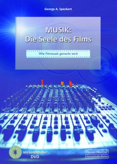 Musik: Die Seele des Films - Speckert, George A.