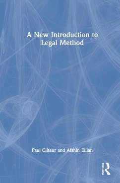 A New Introduction to Legal Method - Cliteur, Paul;Ellian, Afshin