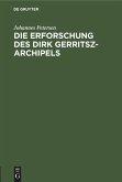 Die Erforschung des Dirk Gerritsz-Archipels