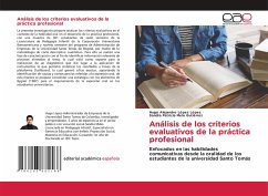 Análisis de los criterios evaluativos de la práctica profesional - López López, Hugo Alejandro;Melo Gutiérrez, Sandra Patricia