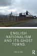 English Nationalism and its Ghost Towns - Bild 1
