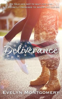 Deliverance (Destined Hearts, #5) (eBook, ePUB) - Montgomery, Evelyn