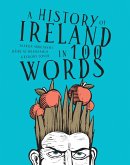 history of Ireland in 100 words (eBook, ePUB)