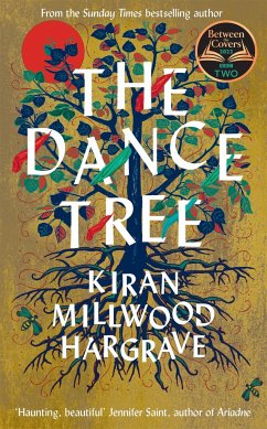 The Dance Tree - Millwood Hargrave, Kiran