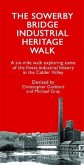 The Sowerby Bridge Industrial Heritage Walk