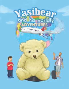 Yasibear and His Worldly Adventures - Furey, Sean