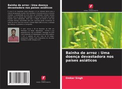 Bainha de arroz : Uma doença devastadora nos países asiáticos - Singh, Omkar