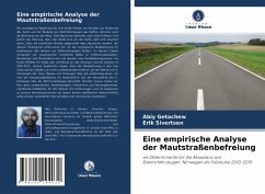 Eine empirische Analyse der Mautstraßenbefreiung - Getachew, Abiy;Sivertsen, Erik