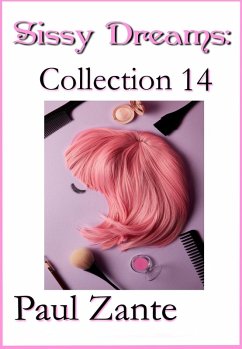 Cover Sissy Dreams: Collection 14 (eBook, ePUB)