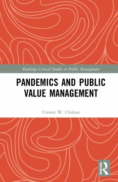 Pandemics and Public Value Management - Chohan, Usman W