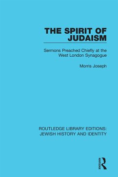 The Spirit of Judaism - Joseph, Morris