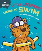 Experiences Matter: Little Leopard Learns to Swim