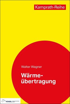 Wärmeübertragung - Wagner, Walter