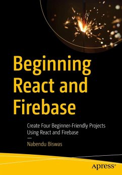 Beginning React and Firebase (eBook, PDF) - Biswas, Nabendu