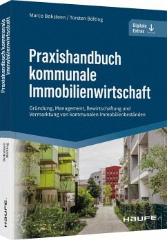Praxishandbuch kommunale Immobilienwirtschaft - Boksteen, Marco;Bölting, Torsten