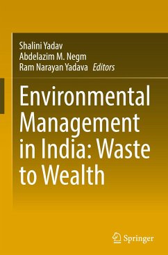 Environmental Management in India: Waste to Wealth