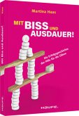 Mit Biss und Ausdauer!