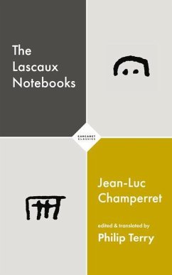 The Lascaux Notebooks - Champerret, Jean-Luc