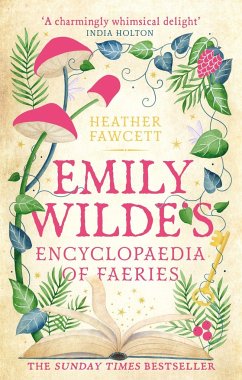 Emily Wilde's Encyclopaedia of Faeries - Fawcett, Heather