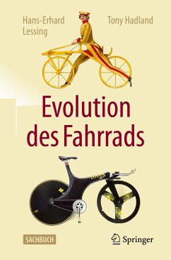 Evolution des Fahrrads (eBook, PDF) - Lessing, Hans-Erhard; Hadland, Tony